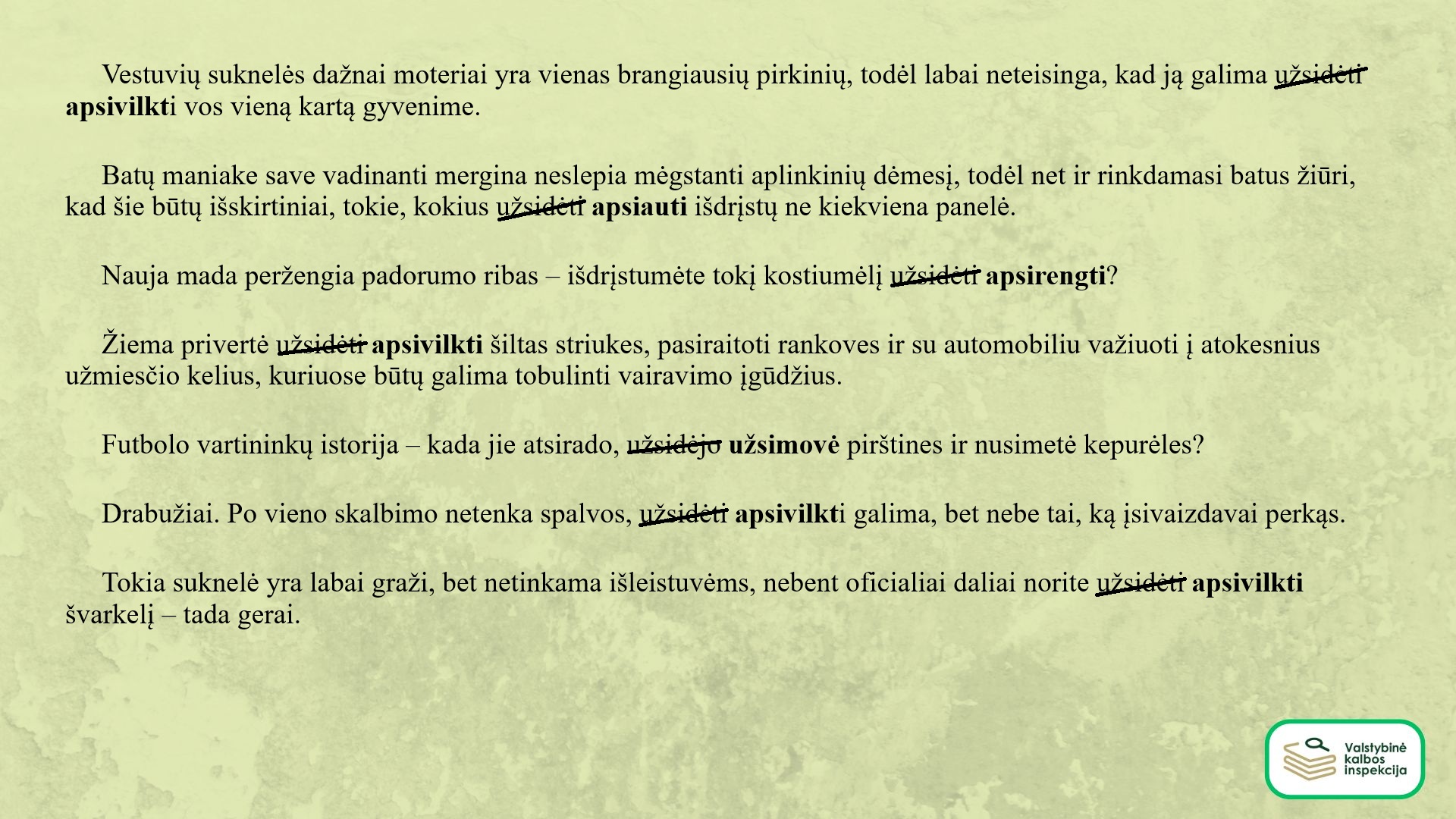 Užsidėti (pavyzdžiai).jpg