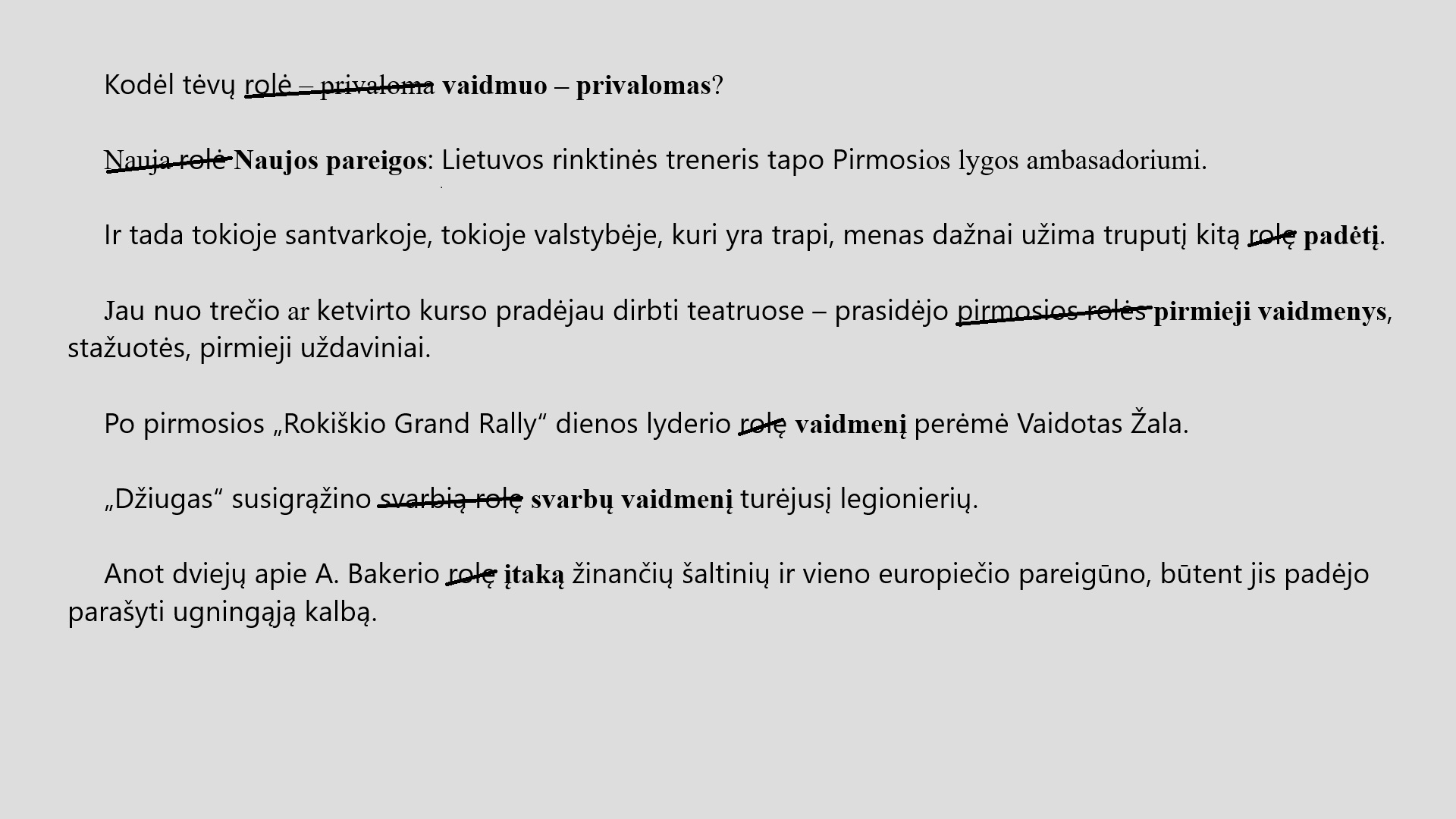 Rolė (pavyzdžiai).jpg